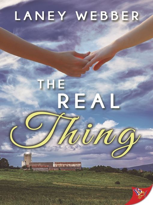 Title details for The Real Thing by Laney Webber - Available